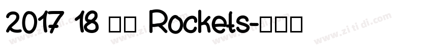 2017 18 火箭 Rockets字体转换